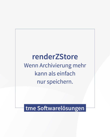 renderZStore Info: Slogan über Archivierungslösung renderZStore von tme.