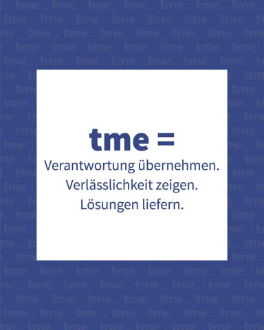 Grafik mit „tme =“ und Aussagen zu Verantwortung, Verlässlichkeit und Lösungen.