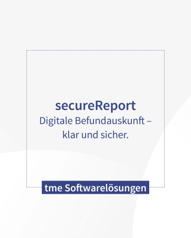 Grafik zu secureReport für digitale und sichere Befundauskunft